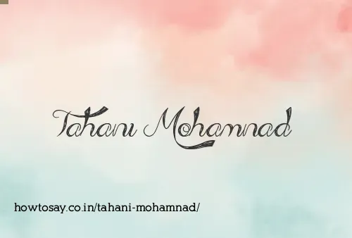 Tahani Mohamnad