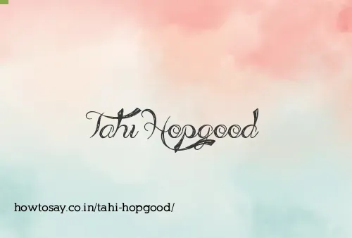 Tahi Hopgood