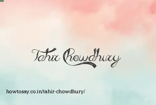 Tahir Chowdhury
