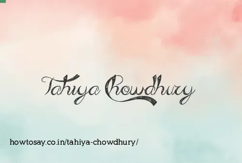 Tahiya Chowdhury