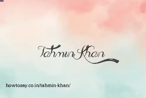 Tahmin Khan
