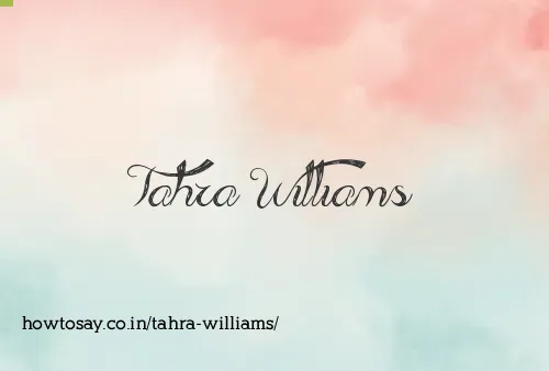 Tahra Williams