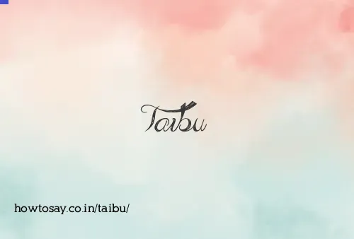 Taibu