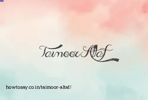 Taimoor Altaf