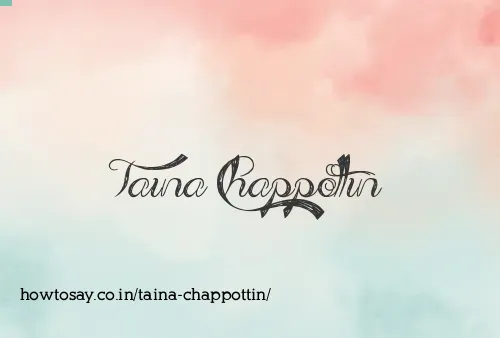 Taina Chappottin