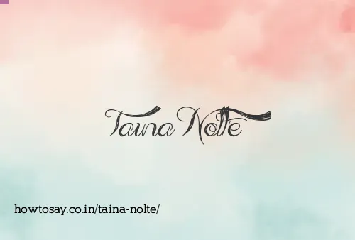 Taina Nolte