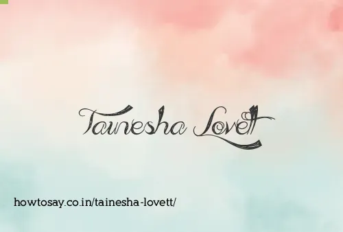Tainesha Lovett