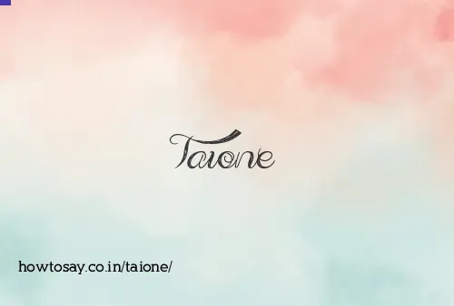 Taione