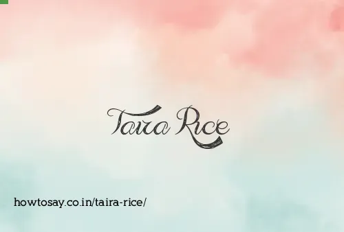 Taira Rice