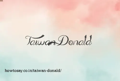 Taiwan Donald