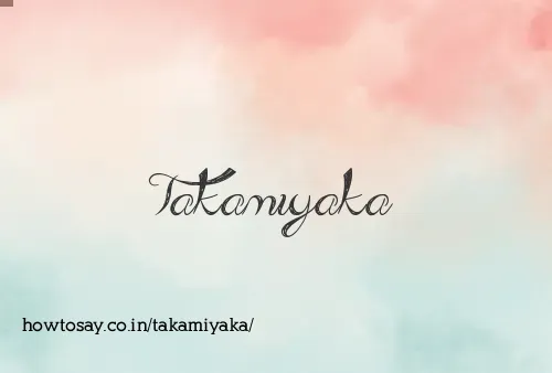 Takamiyaka
