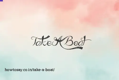 Take A Boat