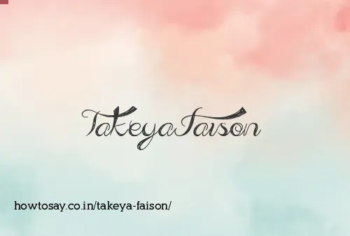 Takeya Faison