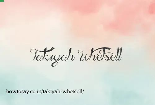 Takiyah Whetsell