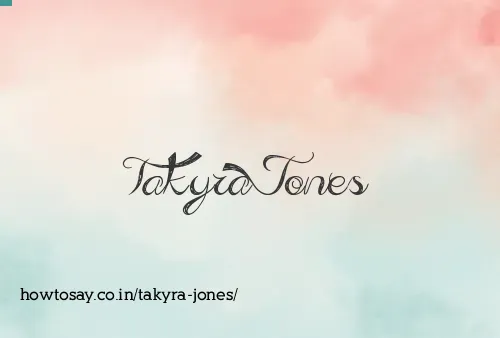 Takyra Jones