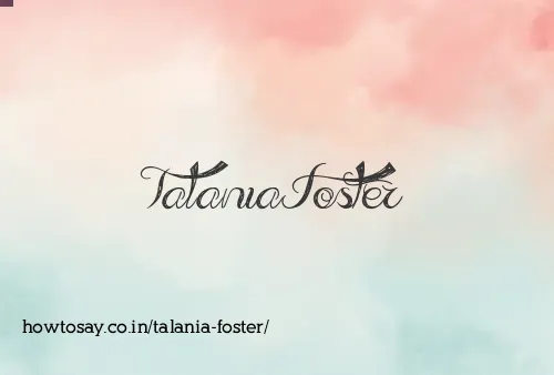 Talania Foster