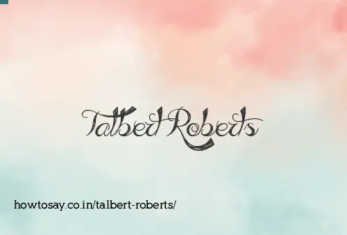 Talbert Roberts