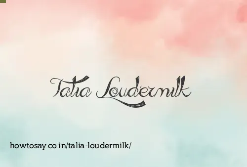 Talia Loudermilk