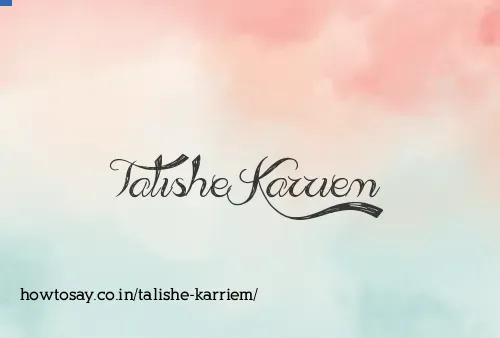 Talishe Karriem