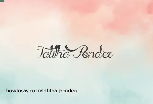 Talitha Ponder