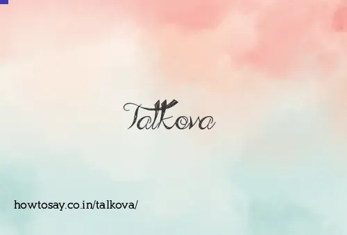 Talkova