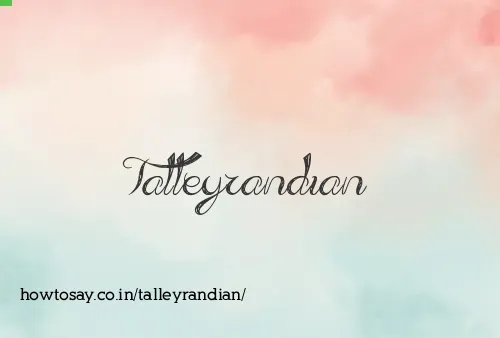 Talleyrandian