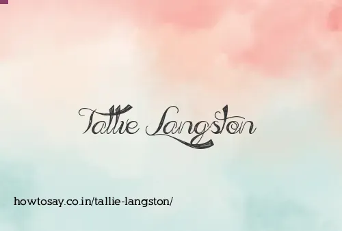 Tallie Langston