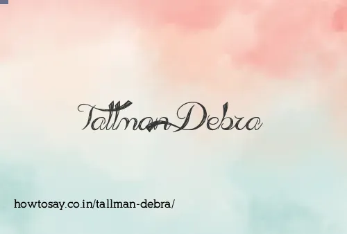 Tallman Debra