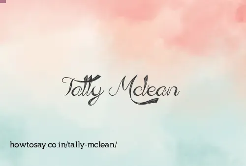 Tally Mclean