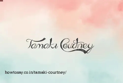 Tamaki Courtney