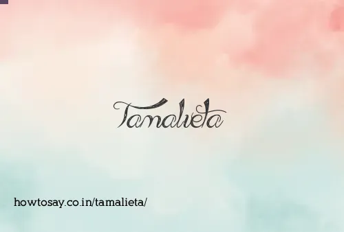 Tamalieta
