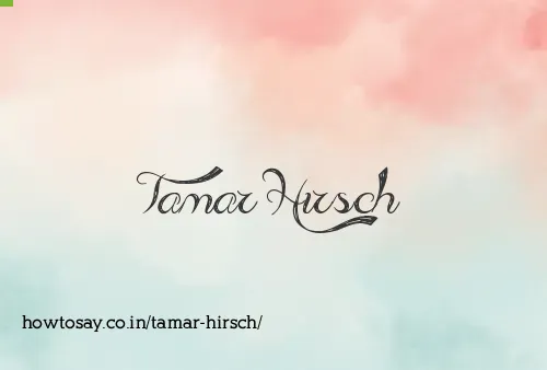 Tamar Hirsch