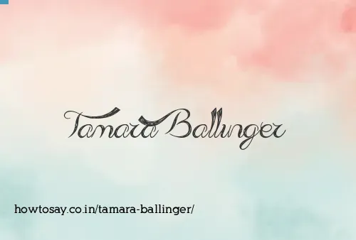 Tamara Ballinger