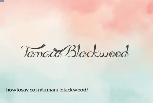Tamara Blackwood