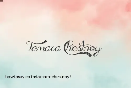 Tamara Chestnoy