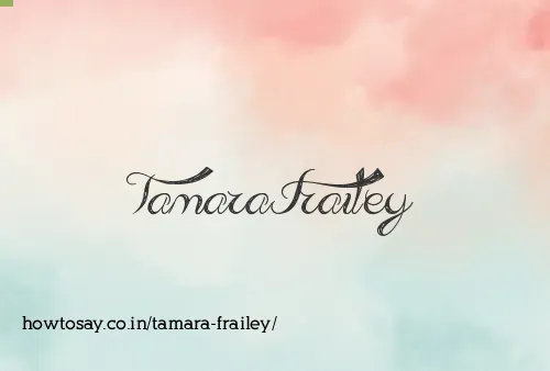 Tamara Frailey