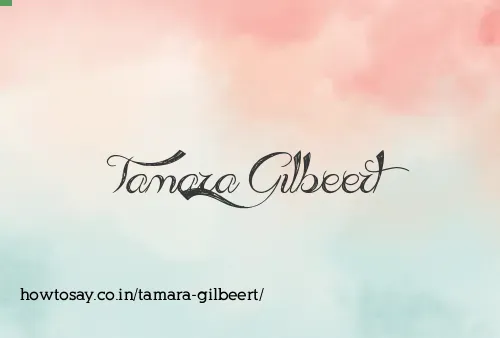 Tamara Gilbeert