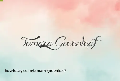 Tamara Greenleaf