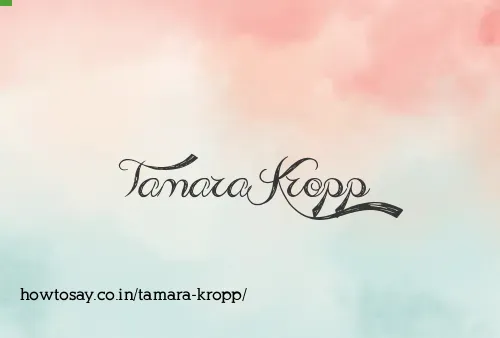 Tamara Kropp