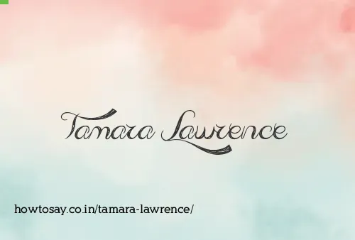 Tamara Lawrence
