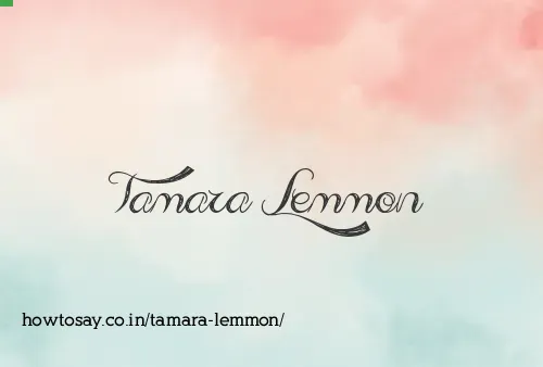 Tamara Lemmon