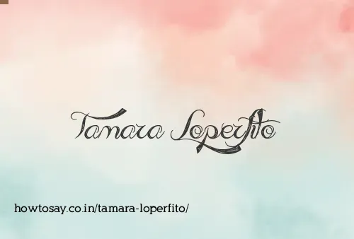 Tamara Loperfito
