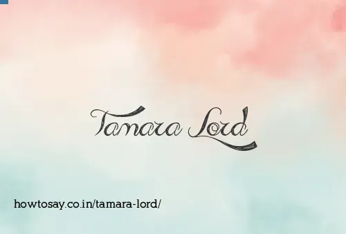 Tamara Lord