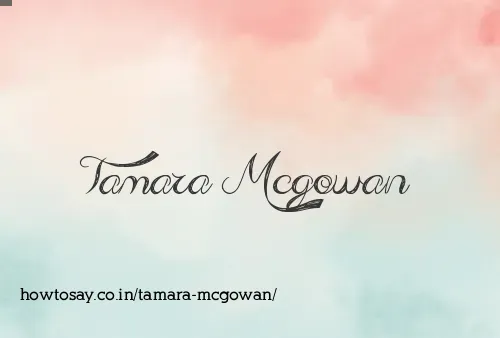 Tamara Mcgowan