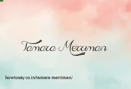 Tamara Merriman