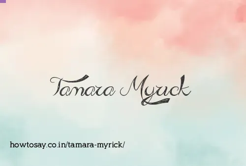 Tamara Myrick