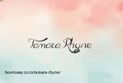 Tamara Rhyne