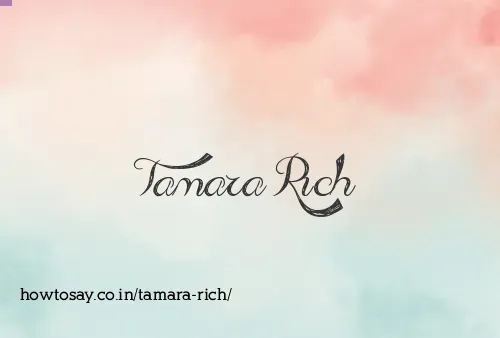 Tamara Rich