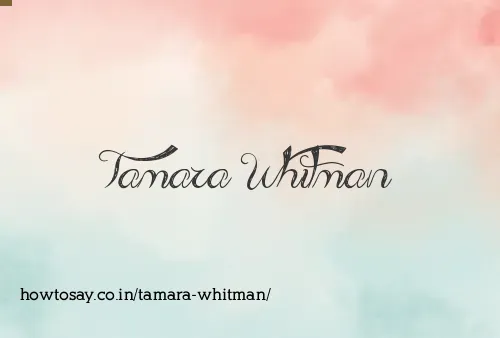 Tamara Whitman
