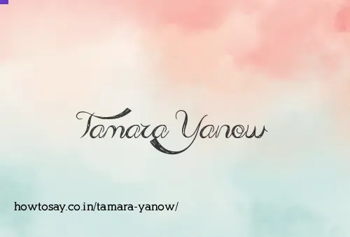 Tamara Yanow
